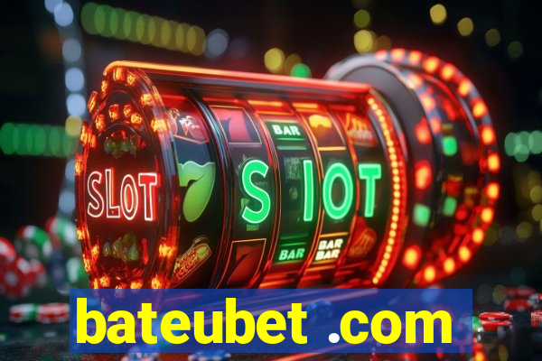 bateubet .com